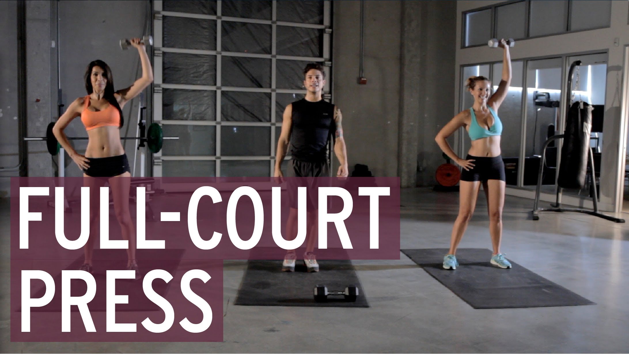 Work Out! Full Court Press